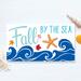 This whimsical autumn-themed coastal sign with bright blue waves, fall leaves, and an orange resin starfish for your coastal fall decor.